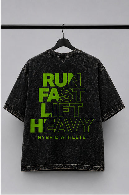 Run Fast Lift Heavy